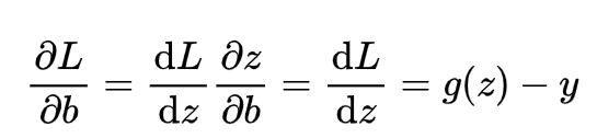 \frac{\partial L}{\partial b}=\frac{\mathrm{d} L}{\mathrm{d}z}\frac{\partial z}{\partial b}=\frac{\mathrm{d} L}{\mathrm{d}z}=g\left(z\right)-y